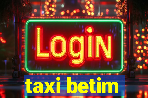 taxi betim